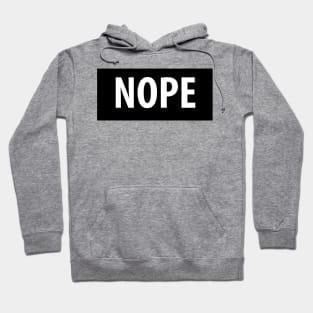 Nope Hoodie